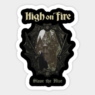 High on Fire Sticker